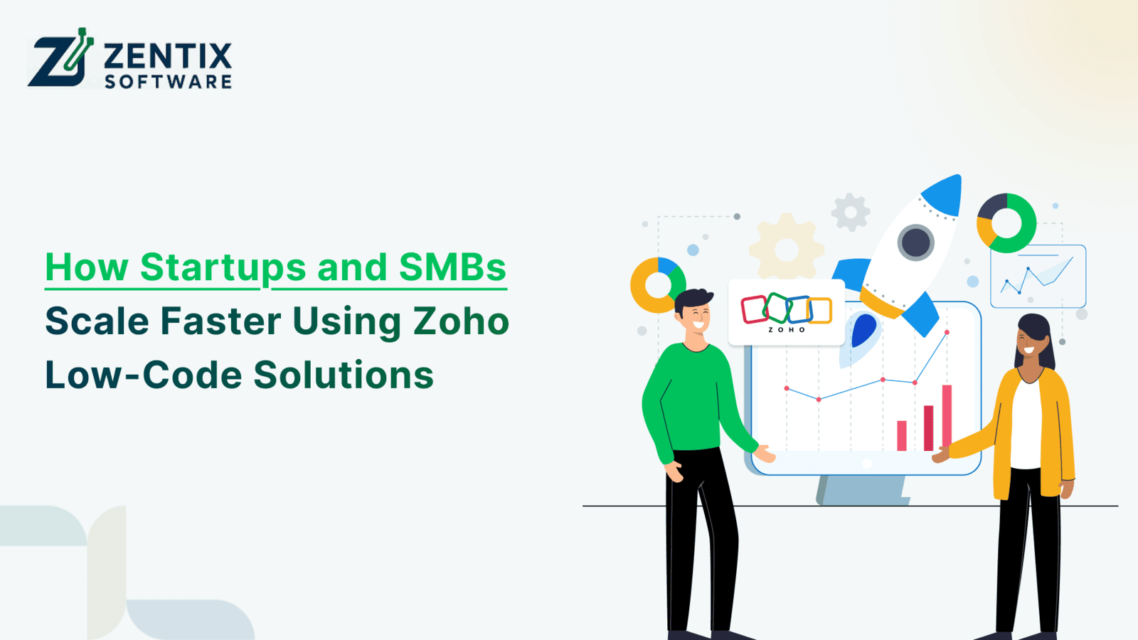 How Startups and SMBs Scale Faster Using Zoho Low-Code Solutions